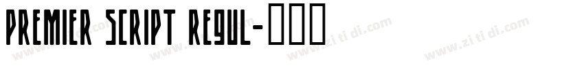 Premier Script Regul字体转换